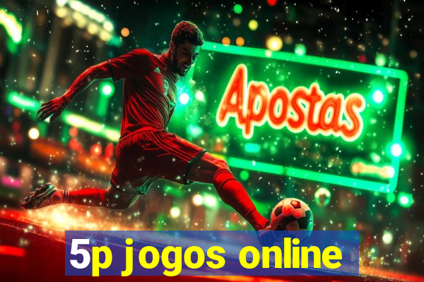 5p jogos online